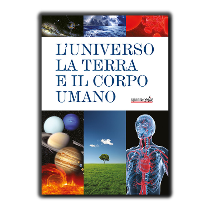 L'Universo la Terra e il Corpo Umano